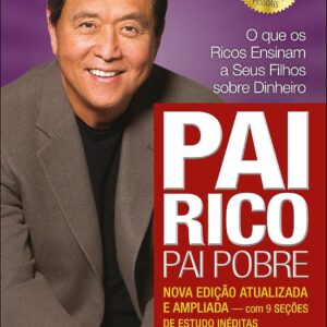 Pai Rico, pai Pobre: Edição de 20 Anos Atualizada e Ampliada Capa
